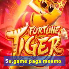 5u.game paga mesmo